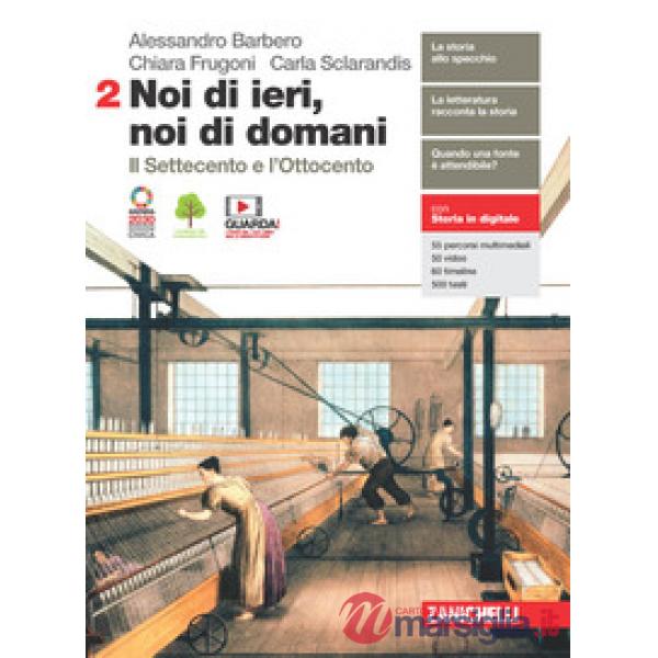 NOI DI IERI NOI DI DOMANI VOL. 2 + EBOOK