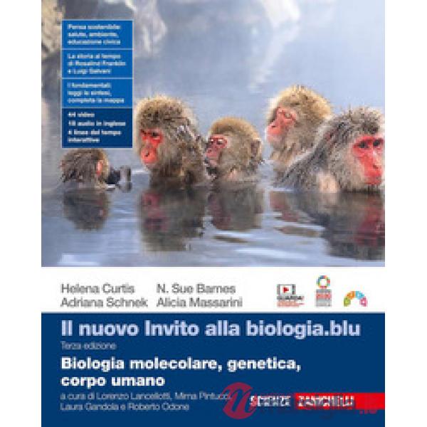 NUOVO INVITO ALLA BIOLOGIA. BLU BIOLOGIA MOLECOLARE, GENETICA, CORPO U