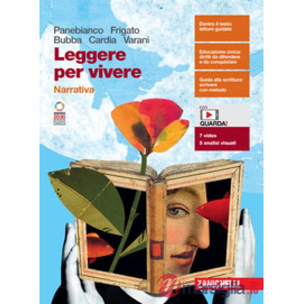 LEGGERE PER VIVERE. NARRATIVA + ESPANSIONE ONLINE