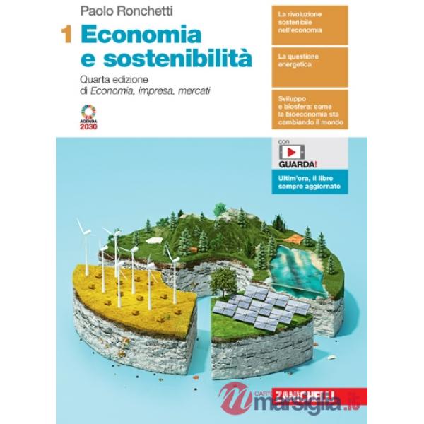 ECONOMIA E SOSTENIBILITA - EBOOK MULTIMEDIALE VOLUME 1 ONLINE E OFFLI