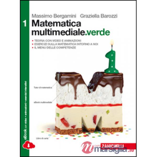 MATEMATICA MULTIMEDIALE. VERDE VOL. 1