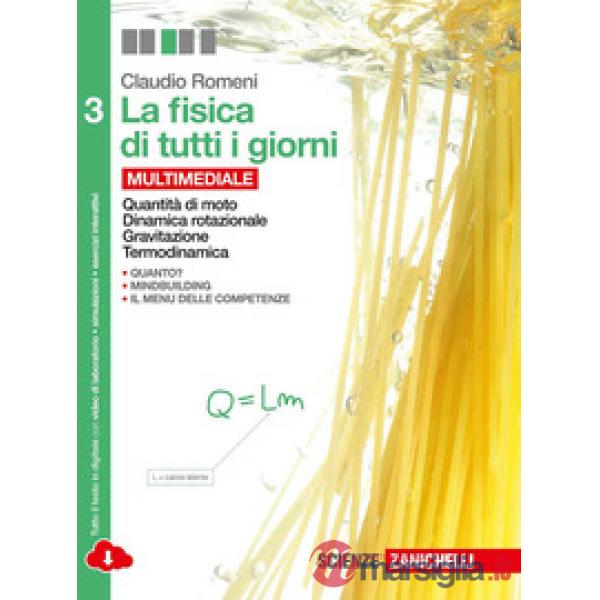 FISICA DI TUTTI I GIORNI VOL. 3. PER LE SCUOLE SUPERIORI. CON E-BOOK