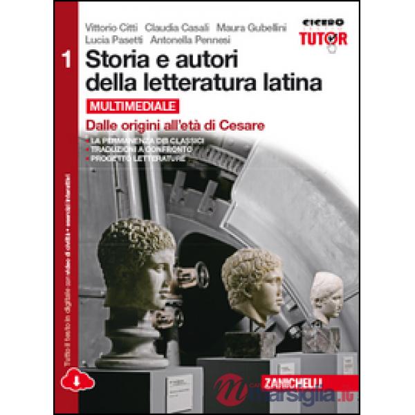 STORIA E AUTORI DELLA LETTERATURA LATINA. EDIZ. ROSSA. CONESPANSIONE O