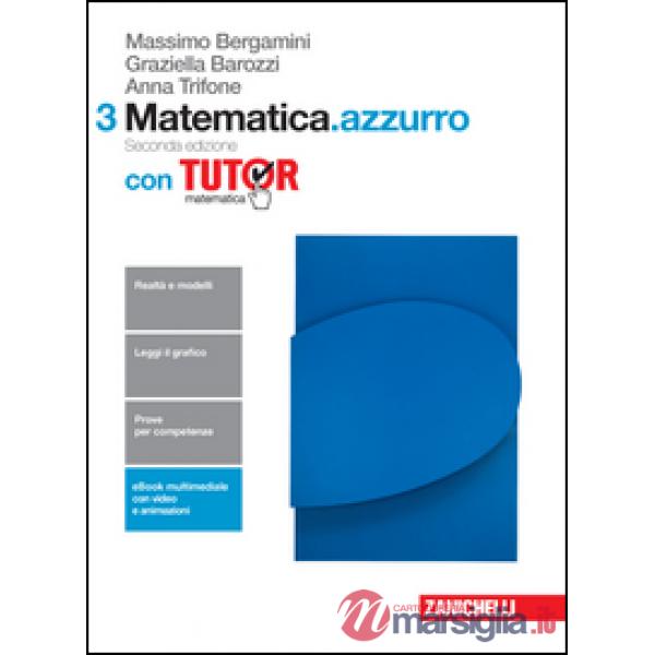 MATEMATICA. AZZURRO VOL. 3 CON TUTOR 2 ED.