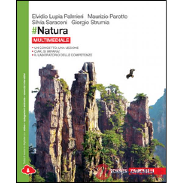 NATURA. PER LE SCUOLE SUPERIORI. CON E-BOOK. CON ESPANSIONE ONLINE
