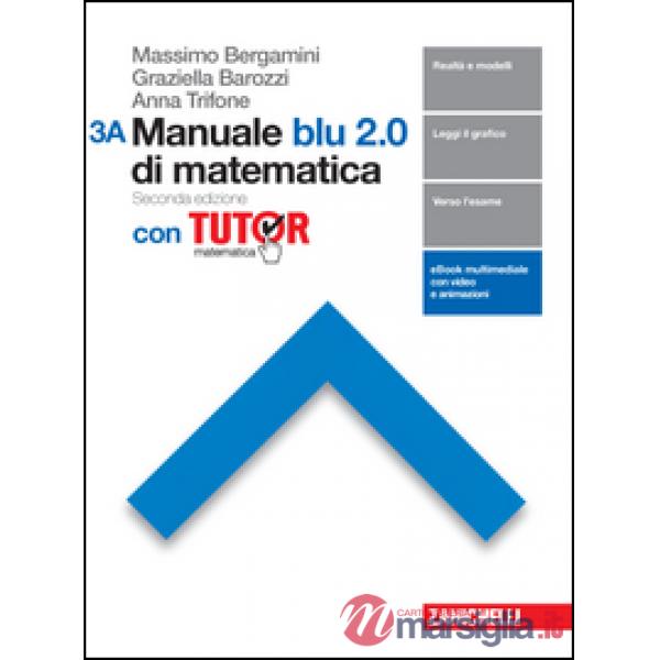 MANUALE BLU 2. 0 DI MATEMATICA CONF. 3 CON TUTOR V
