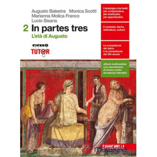 IN PARTES TRES. PER LE SCUOLE SUPERIORI. CON E-BOOK