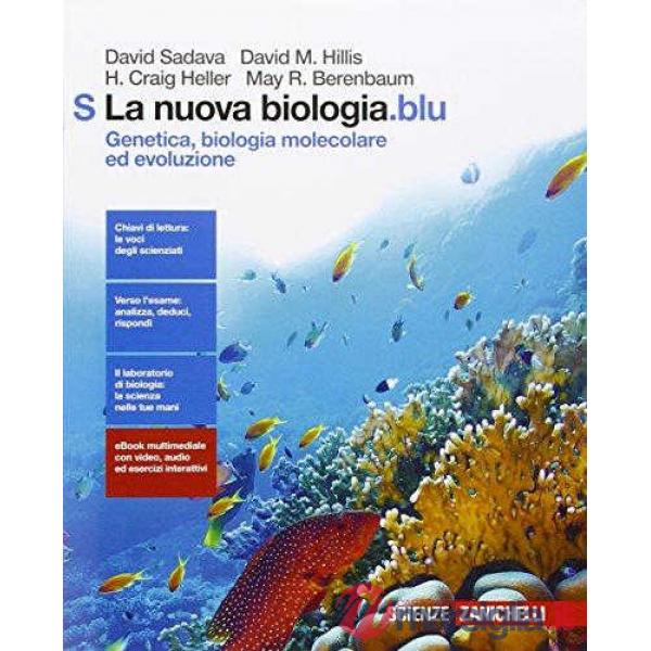 LA NUOVA BIOLOGIA. BLU GENETICA, BIOLOGIA MOLECOLA