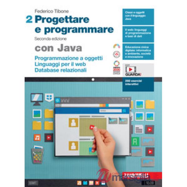 PROGETTARE E PROGRAMMARE VOL. 2 CON JAVA