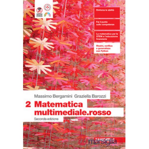 MATEMATICA MULTIMEDIALE. ROSSO SECONDA EDIZIONE