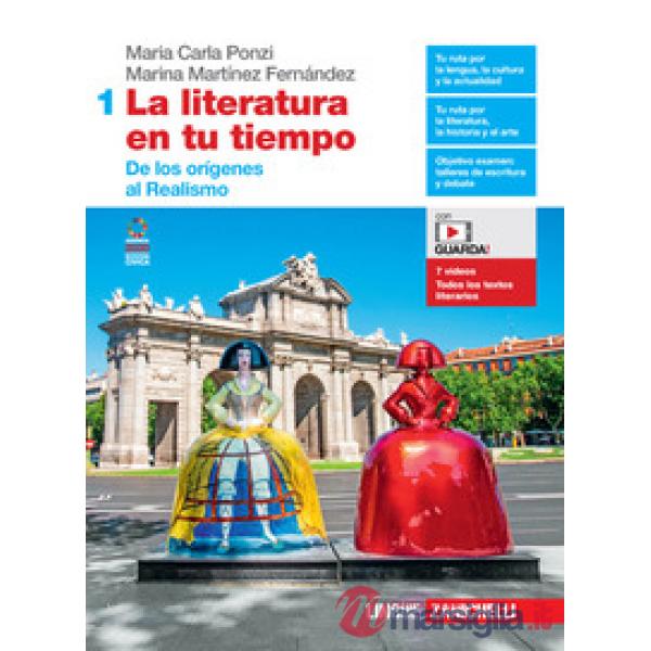 LA LITERATURA EN TU TIEMPO VOL. 1 + EBOOK