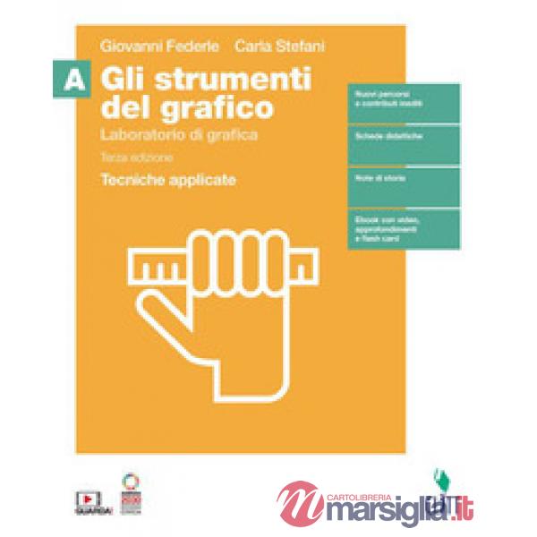 STRUMENTI DEL GRAFICO VOL. A