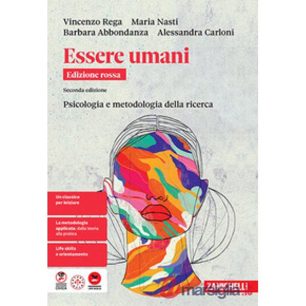 ESSERE UMANI ED. ROSSA PSICOLOGIA E METODOLOGIA VOL. 1 BIENNIO LIBRO