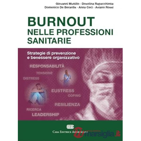 BURNOUT NELLE PROFESSIONI SANITARIE