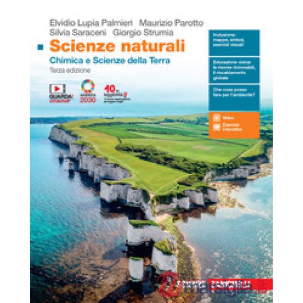 SCIENZE NATURALI. CHIMICA E SCIENZE DELLA TERRA. PER LE SCUOLE SUPERIO