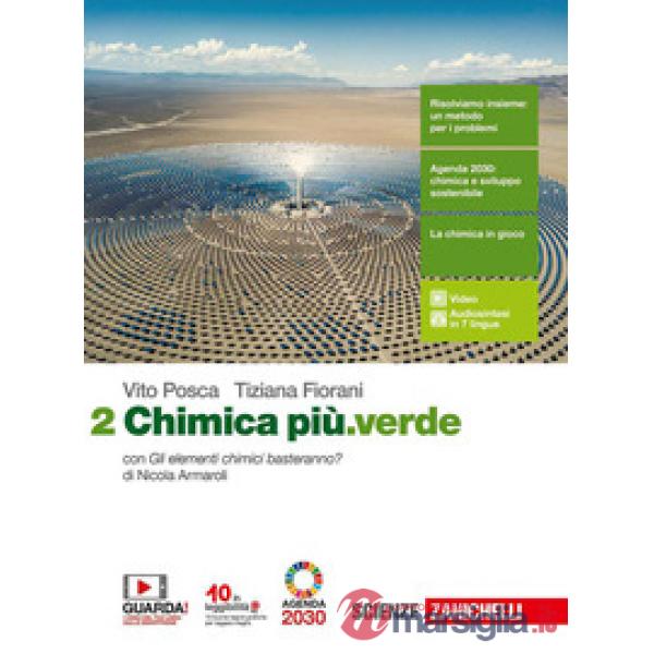 CHIMICA PIU.VERDE. PER LE SCUOLE SUPERIORI. CON E - BOOK