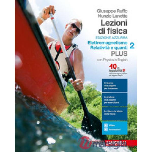 LEZIONI DI FISICA. EDIZ. AZZURRA. PER LE SCUOLE SUPERIORI. CON E-BOOK: