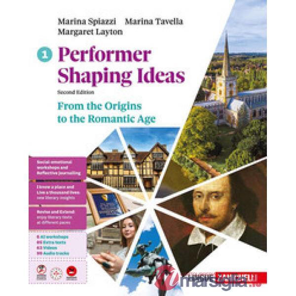 PERFORMER SHAPING IDEAS 2 ED. FROM ORIGINS TO THE ROMANTIC AGE VOL 1