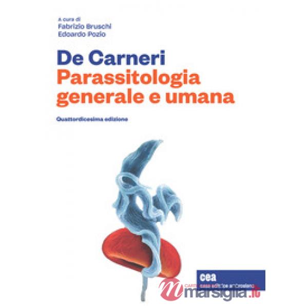 DE CARNERI. PARASITOLOGIA GENERALE UMANA + EB