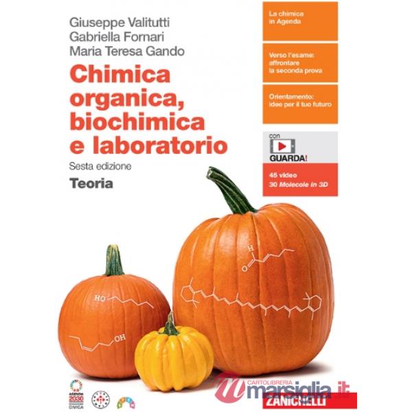 CHIMICA ORGANICA, BIOCHIMICA E LABORATORIO 6ED. - EBOOK MULTIMEDIALE T