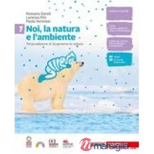 NOI, LA NATURA E L'AMBIENTE - EBOOK MULTIMEDIALE VOLUME 1 ONLINE E OF