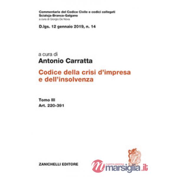 CODICE DELLA CRISI D'IMPRESA E DELL'INSOLVENZA TOMO III - ART. 220 - 3