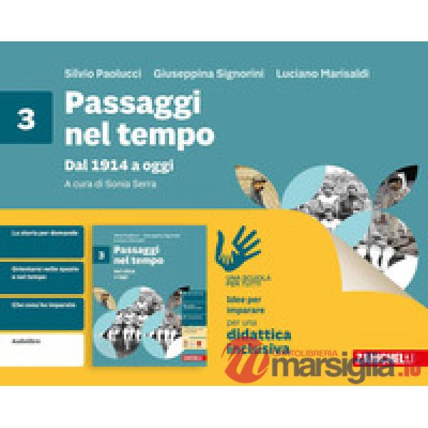 PASSAGGI NEL TEMPO. DAL 1914 A OGGI. IDEE PER IMPARARE VOL. 3