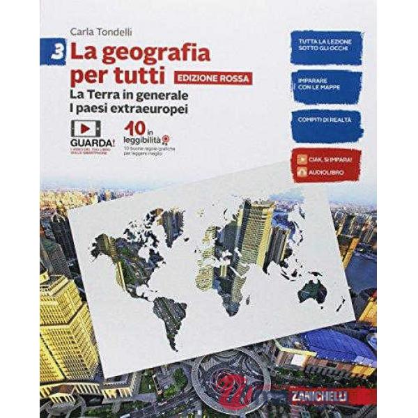 GEOGRAFIA PER TUTTI. EDIZ. ROSSA. PER LA SCUOLA MEDIA. CON E-BOOK (LA)