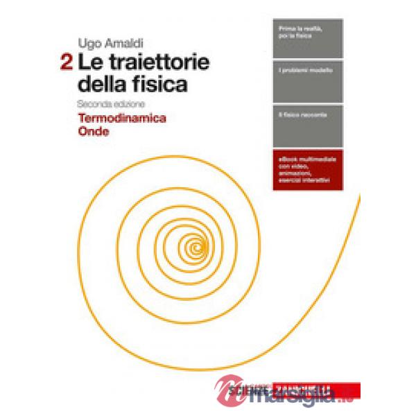 TRAIETTORIE DELLA FISICA. PER LE SCUOLE SUPERIORI. CON ESPANSIONE ONLI