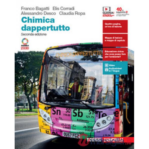 CHIMICA DAPPERTUTTO. PER LE SCUOLE SUPERIORI. CON E - BOOK