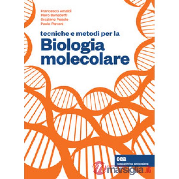 TECNICHE E METODI PER LA BIOLOGIA MOLECOLARE + EBOOK
