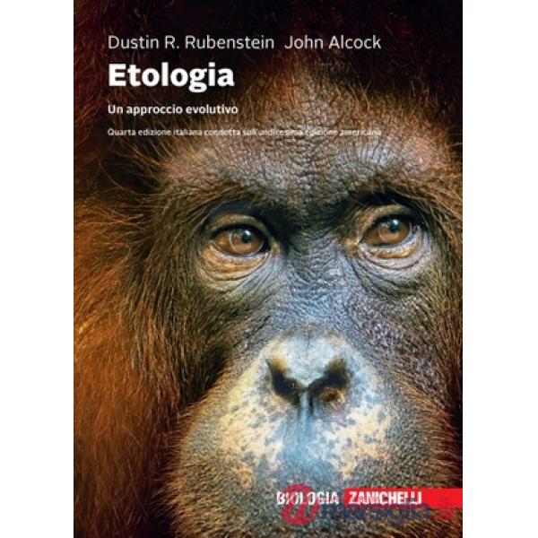 ETOLOGIA. UN APPROCCIO EVOLUTIVO. CON E - BOOK