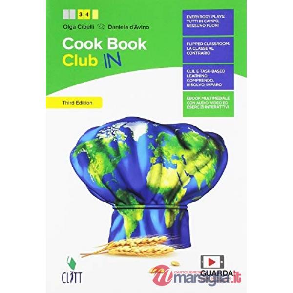 COOKBOOK CLUB. PER IL SECONDO BIENNIO DELLE SCUOLE SUPERIORI. CON CONT