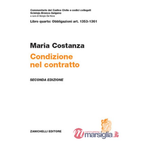ART. 1353 - 1361. CONDIZIONE NEL CONTRATTO