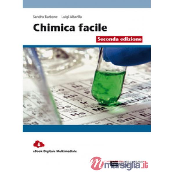 CHIMICA FACILE VOL. UNICO