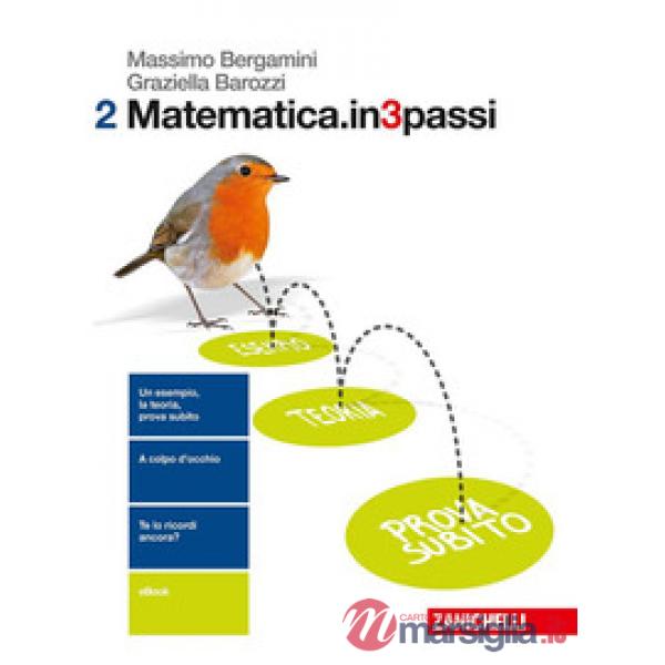 MATEMATICA.IN3PASSI. PER LE SCUOLE SUPERIORI. CON E - BOOK. VOL. 2