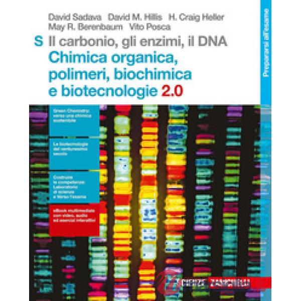 CARBONIO, GLI ENZIMI, IL DNA. CHIMICA ORGANICA, POLIMERI, BIOCHIMICA E