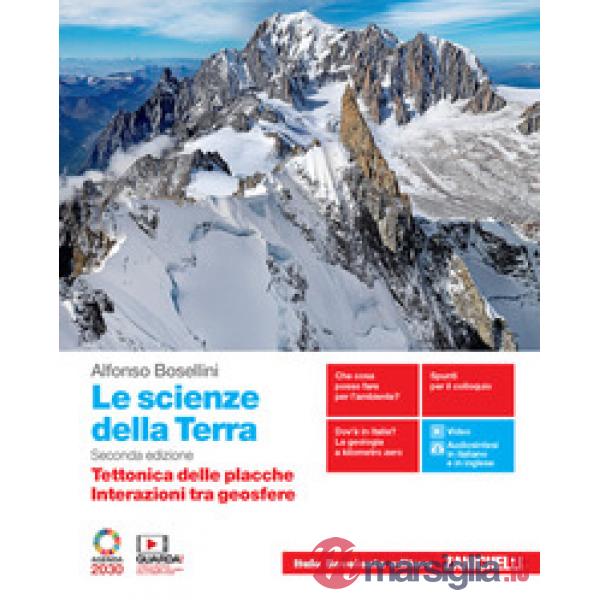 SCIENZE DELLA TERRA. TETTONICA DELLE PLACCHE, INTERAZIONI TRA GEOSFERE
