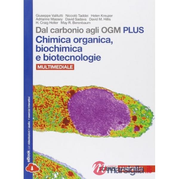 DAL CARBONIO AGLI OGM CHIMICA ORGANICA BIOCHIMICA