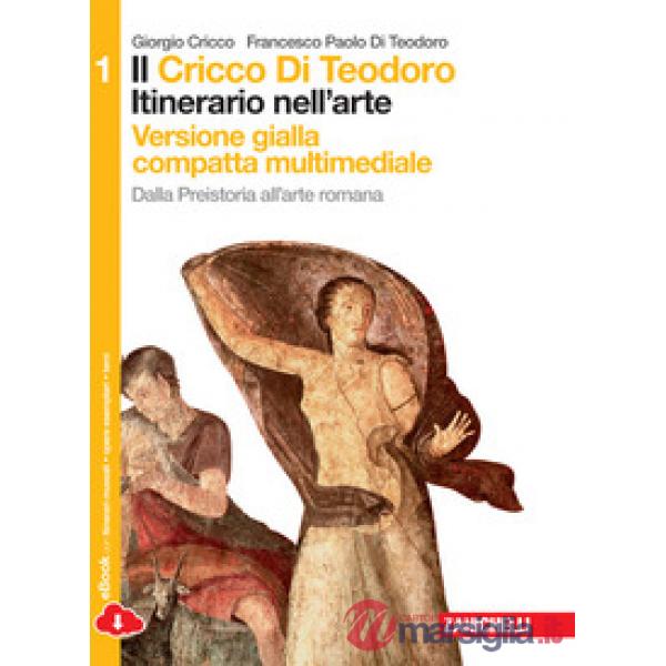 CRICCO DI TEODORO. ITINERARIO NELL'ARTE. EDIZ. GIALLA 1