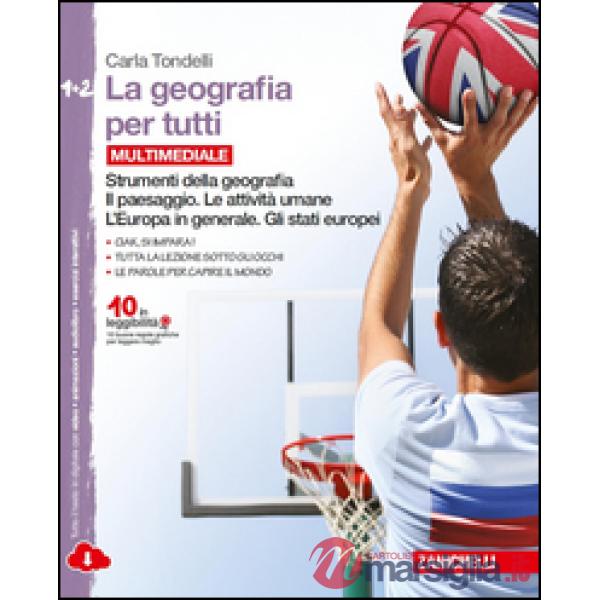 LA GEOGRAFIA PER TUTTI VOL. 1 + 2
