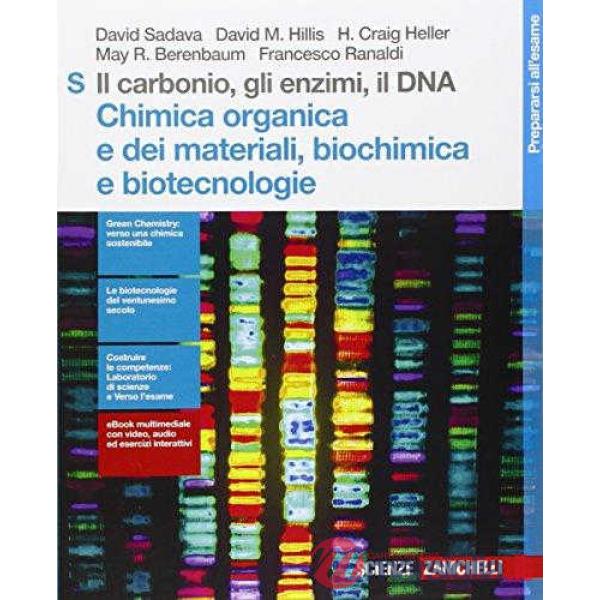 IL CARBONIO, GLI ENZIMI, IL DNA CHIMICA ORGANICA,