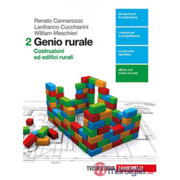 GENIO RURALE. PER LE SCUOLE SUPERIORI. CON E-BOOK