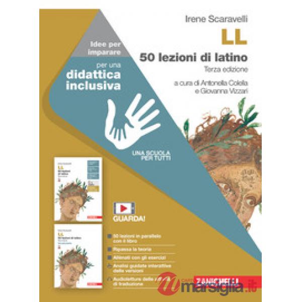 LL. 50 LEZIONI DI LATINO. IDEE PER IMPARARE