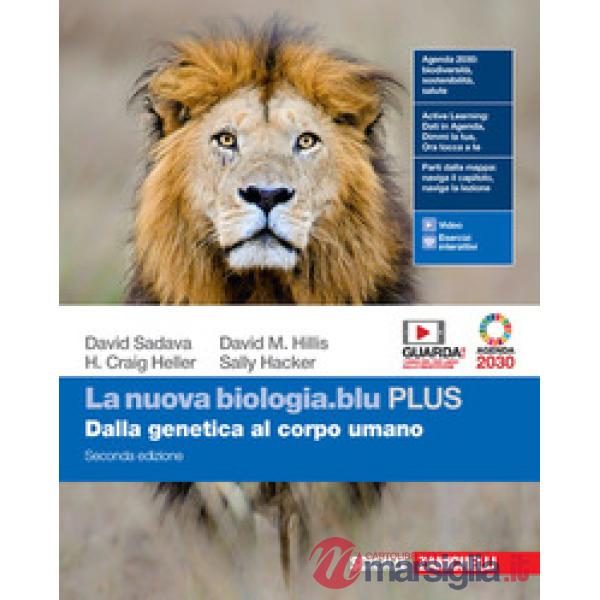 NUOVA BIOLOGIA.BLU. DALLA GENETICA AL CORPO UMANO. EDIZ. PLUS