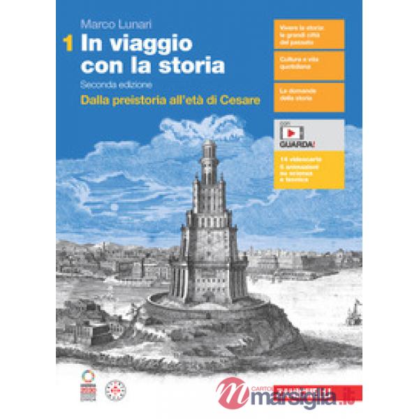 IN VIAGGIO CON LA STORIA VOL. 1