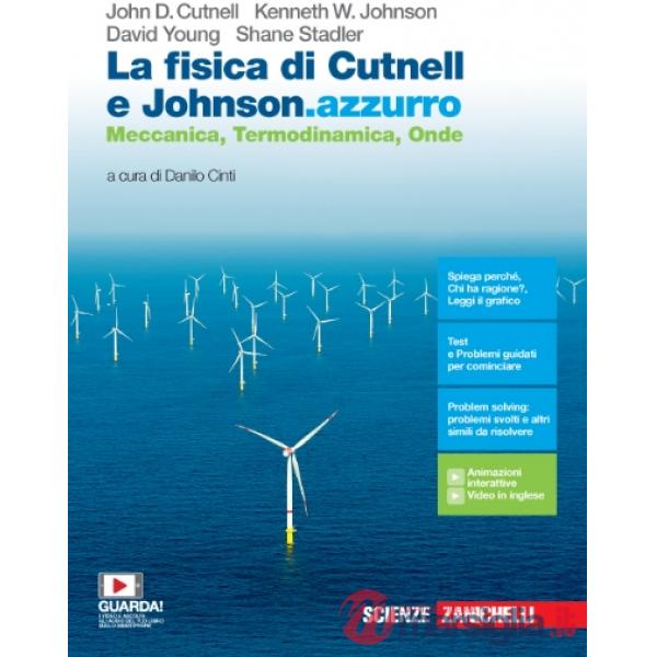 FISICA DI CUTNELL E JOHNSON (LA).AZZURRO - EBOOK MULT. VOL. SECONDO BI