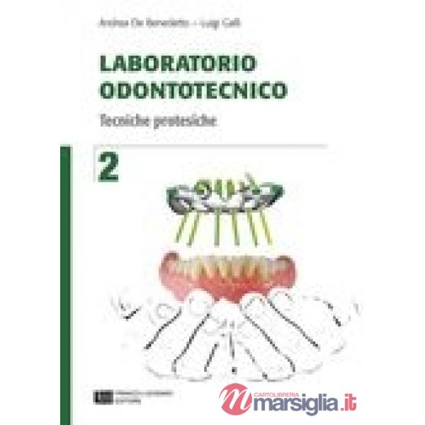 LABORATORIO ODONTOTECNICO - EBOOK VOLUME 2