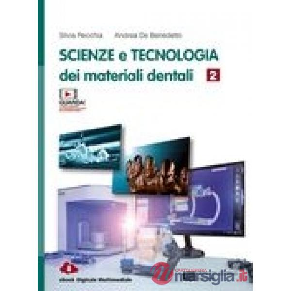 SCIENZE E TECNOLOGIA DEI MATERIALI DENTALI - EBOOK MULTIMEDIALE 2 BOO
