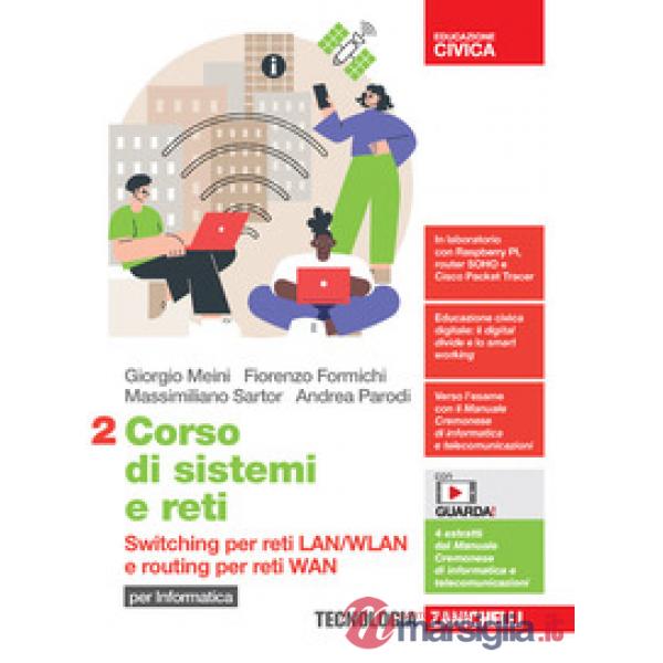 CORSO DI SISTEMI E RETI PER INFORMATICA VOL. 2
